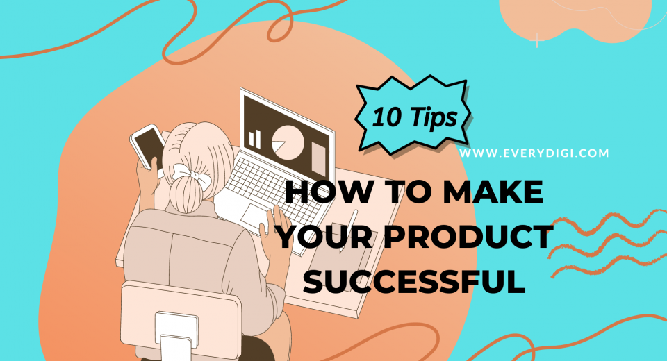 Product Development tips