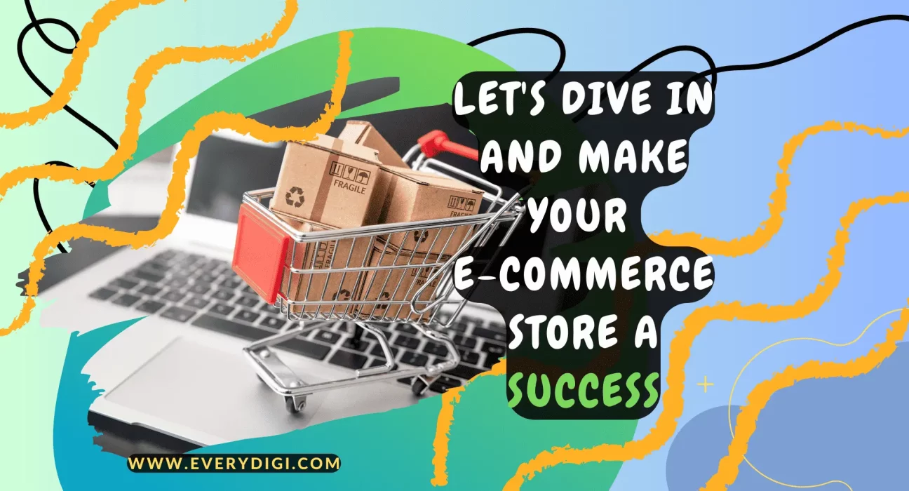 How to improve E-Commerce Stores