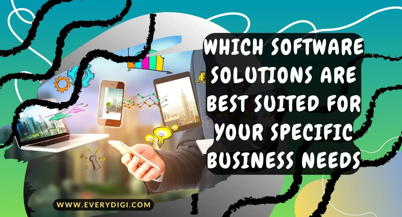 Key Factors to Consider When Choosing Business Software