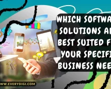Key Factors to Consider When Choosing Business Software